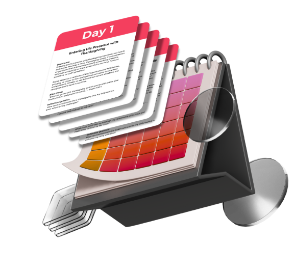 Daily Devotionals coming out of a calender